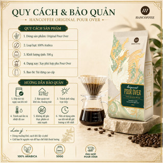 Cà Phê Hạt Rang Original Pour Over Arabica HANCOFFEE Rang Mộc Specialty, Vị Chua Thanh, Hương Hoa Cỏ
