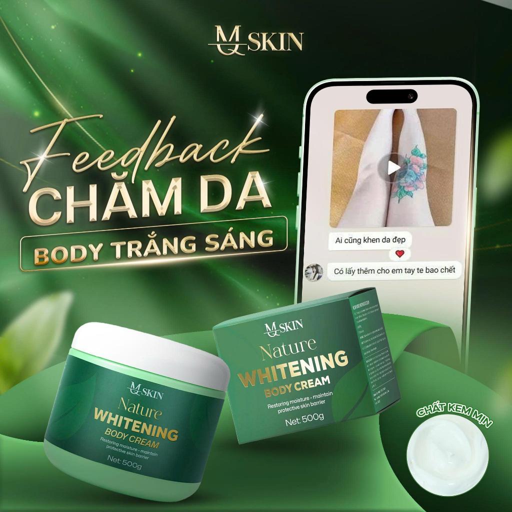 [TẶNG 1 NẠ + MQSKIN] KEM BODY DƯỠNG TRẮNG 500G - HỖ TRỢ NÂNG TÔNG - TRẮNG DA - DƯỠNG DA BODY