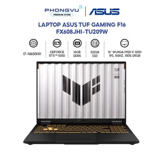 Laptop Gaming Asus TUF F16 FX608JHI-TU209W (Xám) - Core i7-14650HX | 16GB | 512GB | RTX 5050 - BH 24 Tháng