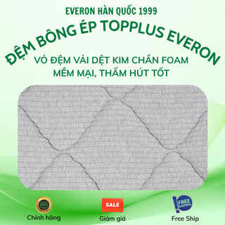 Đệm bông ép TOP PLUS - New Everon