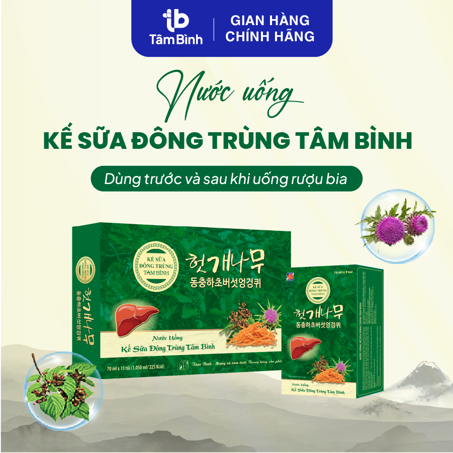 Thói quen BIA, RƯỢU – Nên dùng Kế sữa Đông trùng Tâm Bình trước và sau tiệc, thành phần nhập khẩu Hàn Quốc (hộp 5 gói)