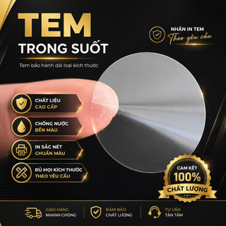 Tem dán niêm phong trong suốt nhiều kích thước, nhiều hình dạng