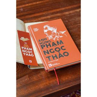Sách - Anh Hùng Phạm Ngọc Thảo - Ấn Bản Kỷ Niệm - Bìa Cứng