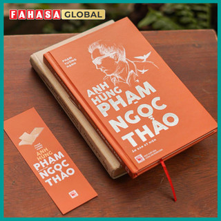 Sách - Anh Hùng Phạm Ngọc Thảo - Ấn Bản Kỷ Niệm - Bìa Cứng