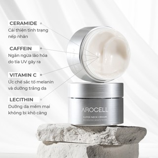 [QUÀ TẶNG KHÔNG BÁN] Sample Kem Dưỡng Vùng Cổ Arocell Hỗ Trợ Mờ Nhăn Cải Thiện Đàn Hồi Dưỡng Ẩm Super Neck Cream 2g