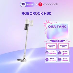 Roborock H60 máy hút bụi cầm tay không dây cao cấp - Bộ lọc 5 lớp - Bh 2 năm