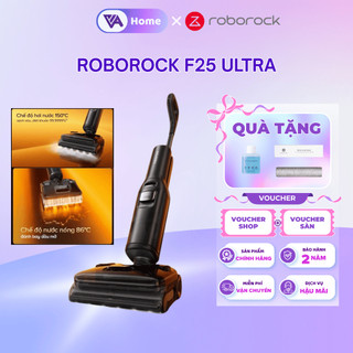 [ROBOROCK] Roborock F25 Ultra máy hút bụi lau nhà hơi nước nóng - Lực hút 22000pa - Bh 24 tháng