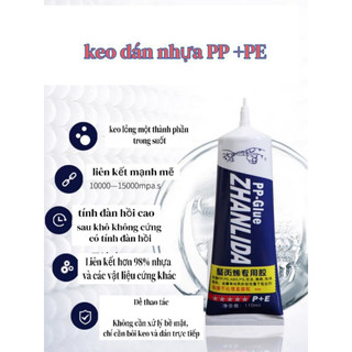 Keo Dán Nhựa PP-Glue-Zhanlida Chủ yếu sử dụng cho nhựa PP, PE, ABS, PVC...Tuýp 110ml