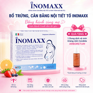 [CHÍNH HÃNG] Bổ Trứng Cân Bằng Nội Tiết Tố INOMAXX Đại Phú An Tăng Khả Năng Thụ Thai Giảm Buồng Trứng Đa Nang - 20 GÓI