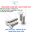 Bulong Lục Giác Ngoài Inox 304 M6 (Dài 10mm - 100mm) - Bu Lông Thép Không Gỉ Chuẩn DIN 933