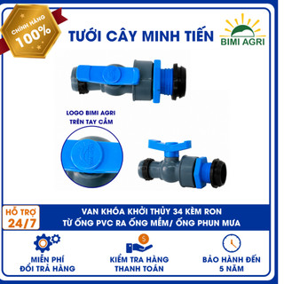 Van khóa khởi thủy phi 34 loại xịn (chống rò) từ ống PVC ra ống mềm / ống phun mưa 27mm