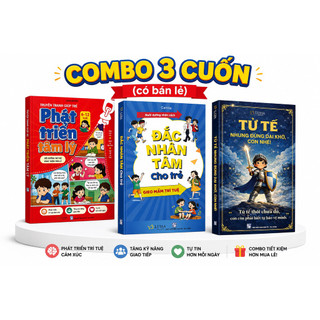 Sách: Combo 3 cuốn: Đắc nhân tâm cho trẻ + Tử tế nhưng đừng dại khờ + Truyện tranh cho bé phát triển tâm lý