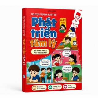 Sách - Truyện tranh giúp bé Phát triển tâm lý (6-12 tuổi)