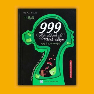 Sách - 999 bức thư viết cho chính bạn song ngữ Trung việt có phiên âm (Có audio nghe Tiếng Trung)