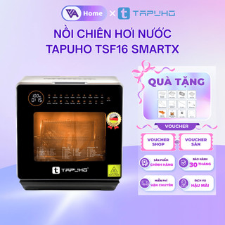 [TAPUHO] Nồi Chiên Hơi Nước TAPUHO TSF16 SMARTX 16L 2800W 60 Chương Trình Nấu - Bảo Hành 30 Tháng