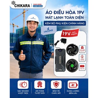 Áo Điều Hòa 19V CHIKARA Kèm Pin Sạc Chính Hãng – Áo Quạt Gió Làm Mát Công Trình Cho Kỹ Sư, Công Nhân VINCONS