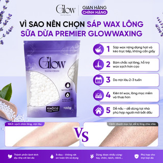 Sáp Wax Lông Sữa Dừa Premier GLOWWAXING Hàng Chính Hãng Chuyên Wax Body, Nách, Bikini Tặng Que