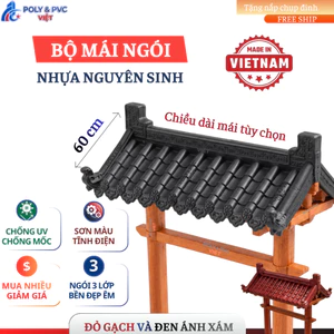 Đen + Đỏ - TRỌN BỘ MÁI ngói âm dương PVC Nhật Bản - Dày 2.5 m bền màu chống UV