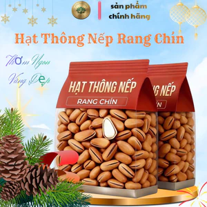 Hạt thông nếp nướng muối ăn liền thơn vàng không chảy dầu giàu chất dinh dưỡng