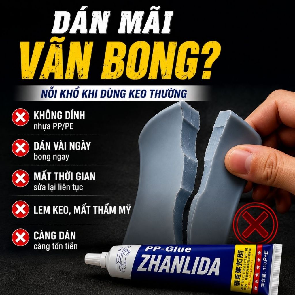 Keo dán nhựa PP PE Glue siêu dính không cần khoan đục dùng nhiều bề mặt tuýp 110ml
