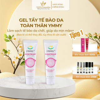 Gel tẩy da chết toàn thân, giúp da mịn màng Ymmy