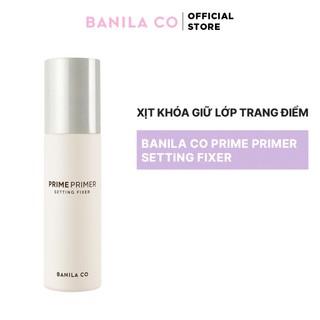 Xịt Khóa Giữ Lớp Trang Điểm Banila Co Prime Primer Setting Fixer Lâu Trôi