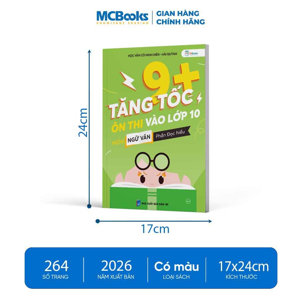 Sách - Tăng Tốc 9+ Ôn Thi Vào Lớp 10 Môn Ngữ Văn - Phần: Đọc hiểu