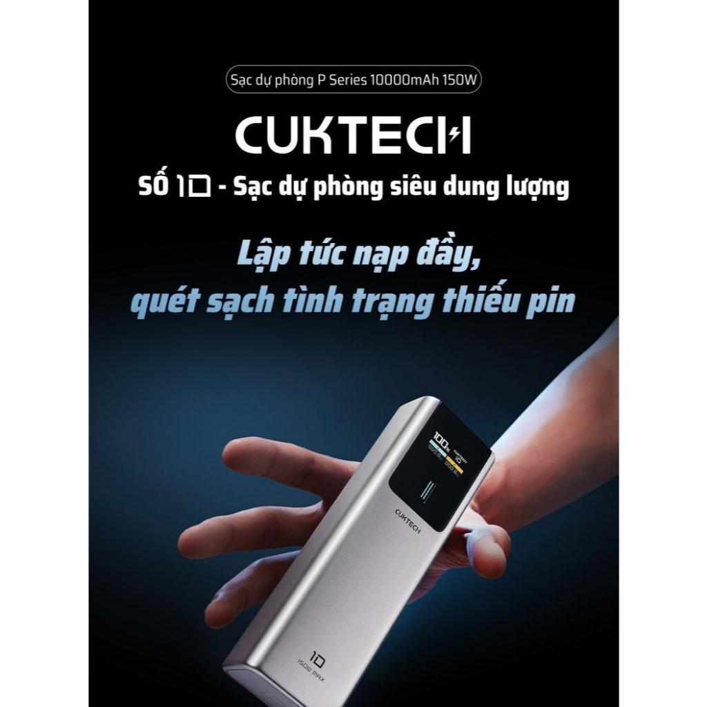 CUKTECH 10 Sạc Di Động 1C1A | Công Suất 150W Max | Dung Lượng 10.000mAh | Bảo Hành 18 Tháng PB100P | BigBuy360 - bigbuy360.vn