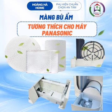 Màng bù ẩm thay thế cho máy, Màng lọc không khí tương thích cho máy Pana