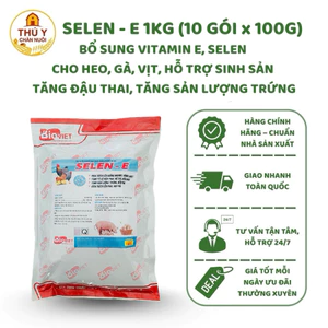 SELEN-E 1KG – Bổ Sung Vitamin E, Selen Cho Heo Gà Vịt | Hỗ Trợ Sinh Sản, Tăng Đậu Thai, Tăng Sản Lượng Trứngng OK