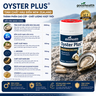 Viên uống Oyster Plus Goodhealth giúp bổ sung kẽm và dưỡng chất cho nam giới hỗ trợ sinh lý nam giới