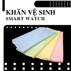 Khăn Vệ Sinh Đồng Hồ Cao Cấp – Khăn Lau Màn Hình, Kính, Điện Thoại Mềm Mịn Không Trầy Xước