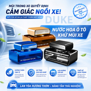 Nước hoa ô tô cao cấp Duke chính hãng chiết xuất 100% thiên nhiên, khử mùi, chống say xe