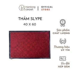 [H] Thảm chùi chân trải sảnh SLYPE cao cấp, mềm mại, bề mặt đế được làm cao su chống trơn trượt - màu đỏ đô