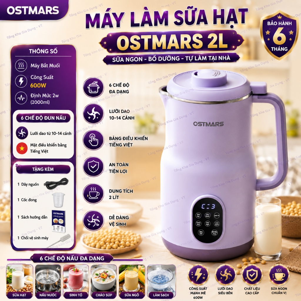 [ BẢN 2000ML ] Máy Làm Sữa Hạt Đa Năng OSTMARS Nấu Cháo Súp Hẹn Giờ Thông Minh Công Suất 800W, Dung Tích 2000ml -VT