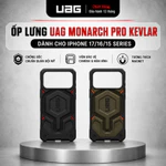 [UAG Monarch Pro Kevlar®] Ốp lưng dành cho iPhone 17/16/15 Series UAG chính hãng - Chống sốc quân đội, bảo vệ toàn diện — ảnh 1