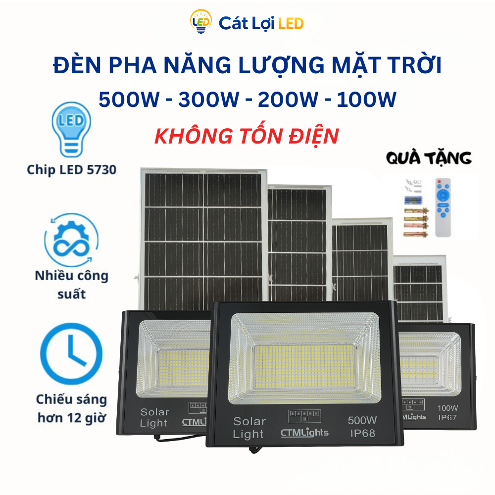 Bộ đèn pha năng lượng mặt trời 100W 200W 300W 500W, đèn pha nâng cấp, bảo hành 2 năm - CTMLights