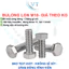 Bulong Lục Giác Ngoài Inox 304 M10 (Dài 20mm - 200mm) - Bu Lông Thép Không Gỉ Chuân DIN 933