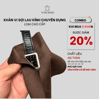 Khăn vải nhung vi sợi lau kính chuyên dụng cao cấp _ Ví Da SAGO