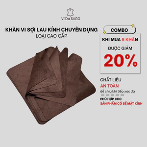 Khăn vải nhung vi sợi lau kính chuyên dụng cao cấp _ Ví Da SAGO