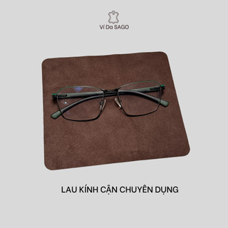 Khăn vải nhung vi sợi lau kính chuyên dụng cao cấp _ Ví Da SAGO
