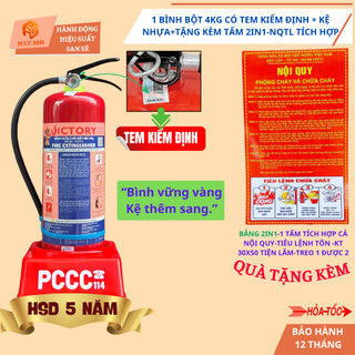 {Có kiểm định}Combo 1 Bình chữa cháy bột ABC 4kg  tặng kèm 1 tấm nội quy tiêu lệnh 2in1+ kệ đựng
