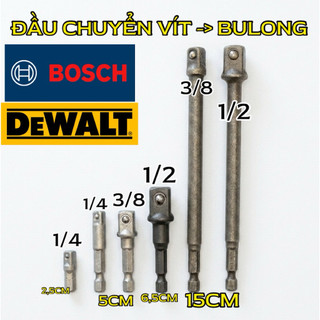 Bộ Đầu Chuyển Máy Bắn Vít Sang Bulông Đầu Khẩu 1/4, 3/8, 1/2 Chuôi Lục Giác Tiện Lợi Cho Máy Khoan Máy Vít -Bosch DeWalt