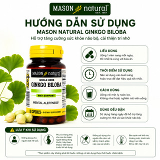 Viên uống bổ não Ginkgo Biloba Mason Natural hộp 60 viên tăng tuần hoàn máu não tăng cường trí nhớ