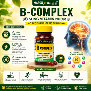 Viên uống vitamin B-Complex Mason Natural 100 viên giúp cải thiện trí nhớ, giảm stress và ăn ngon