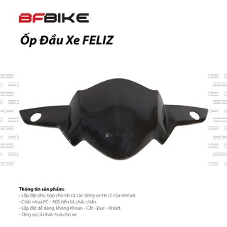 Ốp Đầu Xe Feliz | Nhựa ABS/PC | B-Factory Made in Vietnam
