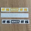 Tem lột tách nền chữ IT IS WHAT IT IS, trang trí dán xe, decal cao cấp chống nước, nhiều màu, bám dính cao