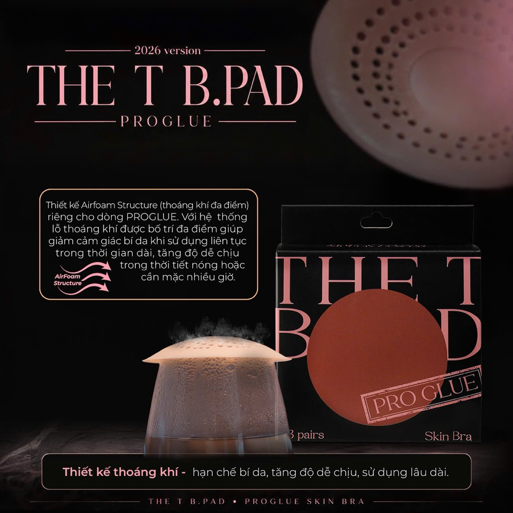 THE T B.PAD – PROGLUE VERSION  ( Hộp 3 Đôi miếng dán có keo YT )