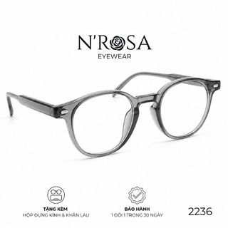 Gọng Kính N’ROSA 2236 – Form Tròn Oval Retro, Nhựa Acetate Cao Cấp, Bảng Màu Trong Suốt Thời Thượng
