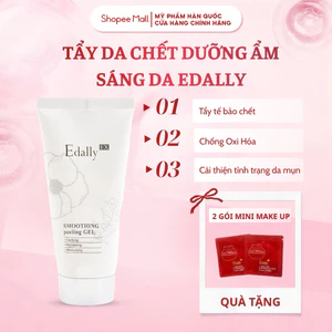 Gel tẩy da EDALLY EX SMOOTHING PEELING GEL dưỡng sáng ngăn lão hoá, làm sáng, ngừa mụn đầu đen 120ml
